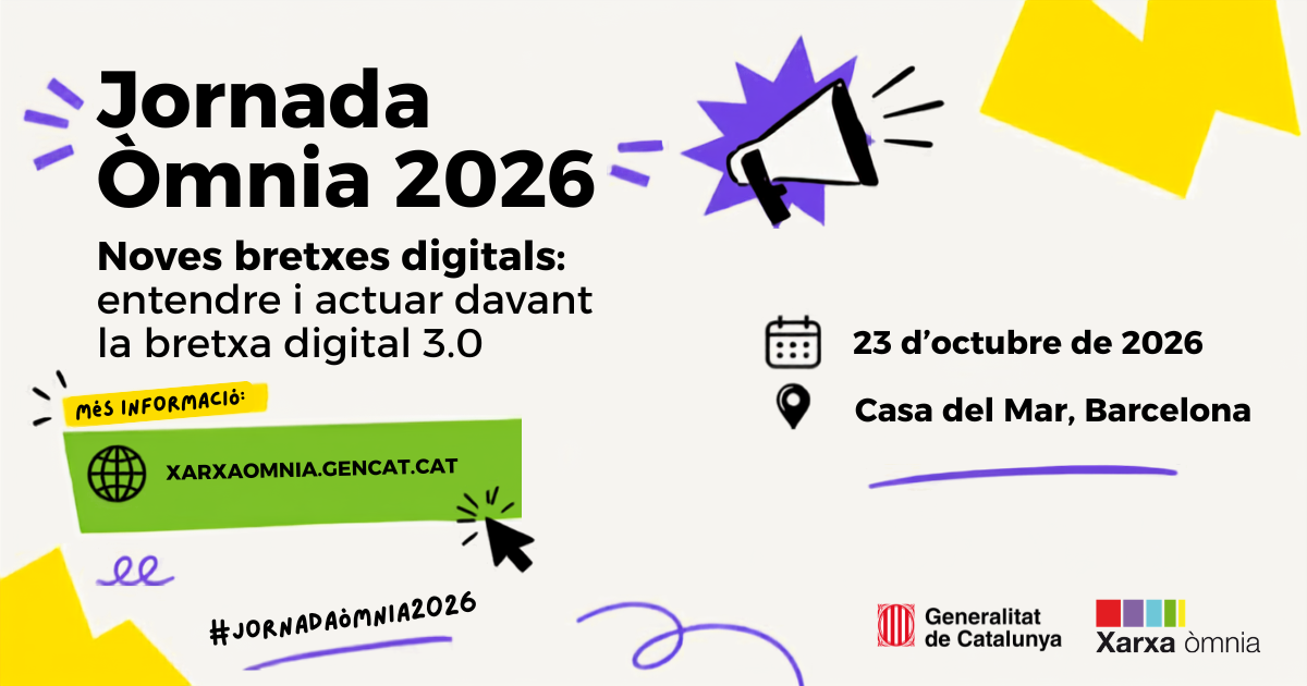 Inscripcions obertes a la Jornada Òmnia 2026: noves bretxes digitals