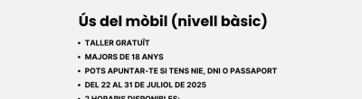  Cartell informatiu del Taller Intensiu d’Estiu del Punt Òmnia Santa Coloma de Gramenet. Inclou logotips de la Xarxa Òmnia, Generalitat de Catalunya i Fundació Integramenet. S’anuncia un taller gratuït d’ús bàsic del mòbil, adreçat a majors de 18 anys, del 22 al 31 de juliol de 2025, amb dues franges horàries. S’informa que es lliura un certificat oficial de la Generalitat i es mostra una fotografia d’un grup de participants en una aula amb ordinadors.